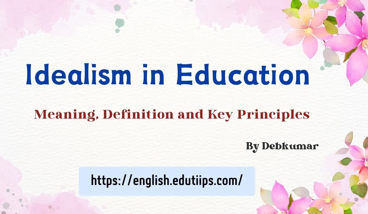 Idealism in Education