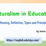 Philosophy of Naturalism in Education