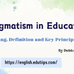 Pragmatism in Education Definition