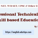 Professional Technical and Skill based Education